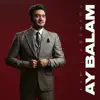 Kamil Cəfərov - Ay Balam - Single